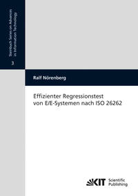 Vorderes Coverbild Effizienter Regressionstest von E/E-Systemen nach ISO 26262