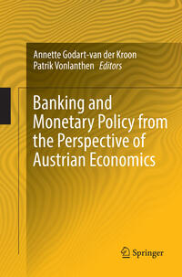 Vorderes Coverbild Banking and Monetary Policy from the Perspective of Austrian Economics