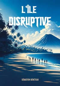 Vorderes Coverbild L'île disruptive