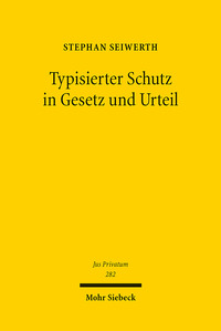 Vorderes Coverbild Typisierter Schutz in Gesetz und Urteil