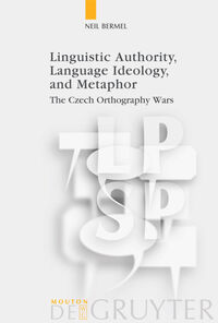 Vorderes Coverbild Linguistic Authority, Language Ideology, and Metaphor