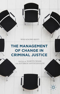 Vorderes Coverbild The Management of Change in Criminal Justice