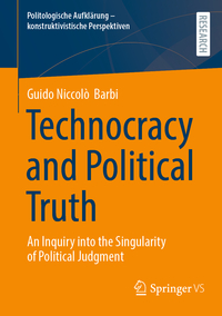 Vorderes Coverbild Technocracy and Political Truth