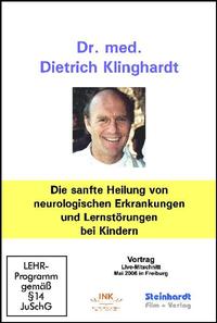 Vorderes Coverbild Die sanfte Heilung von neurologischen Erkrankungen und Lernstörungen bei Kindern