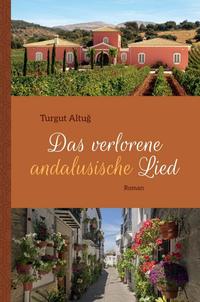 Vorderes Coverbild Das verlorene andalusische Lied