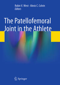 Vorderes Coverbild The Patellofemoral Joint in the Athlete