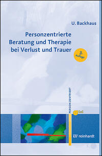 Vorderes Coverbild Personzentrierte Beratung und Therapie bei Verlust und Trauer