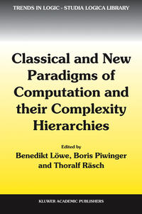 Vorderes Coverbild Classical and New Paradigms of Computation and their Complexity Hierarchies