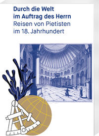 Vorderes Coverbild Durch die Welt im Auftrag des Herrn