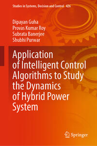 Vorderes Coverbild Application of Intelligent Control Algorithms to Study the Dynamics of Hybrid Power System