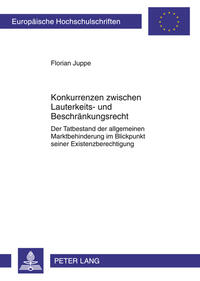 Vorderes Coverbild Konkurrenzen zwischen Lauterkeits- und Beschränkungsrecht