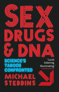 Vorderes Coverbild Sex, Drugs and DNA