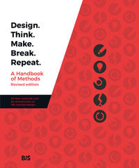 Vorderes Coverbild Design. Think. Make. Break. Repeat.