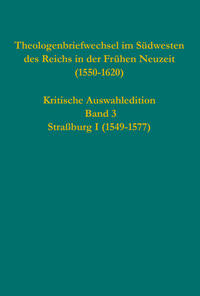 Vorderes Coverbild Theologenbriefwechsel im Südwesten des Reichs in der Frühen Neuzeit (1550-1620)