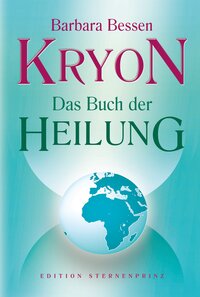 Vorderes Coverbild Kryon Das Buch der Heilung
