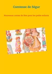 Vorderes Coverbild Nouveaux contes de fées pour les petits enfants