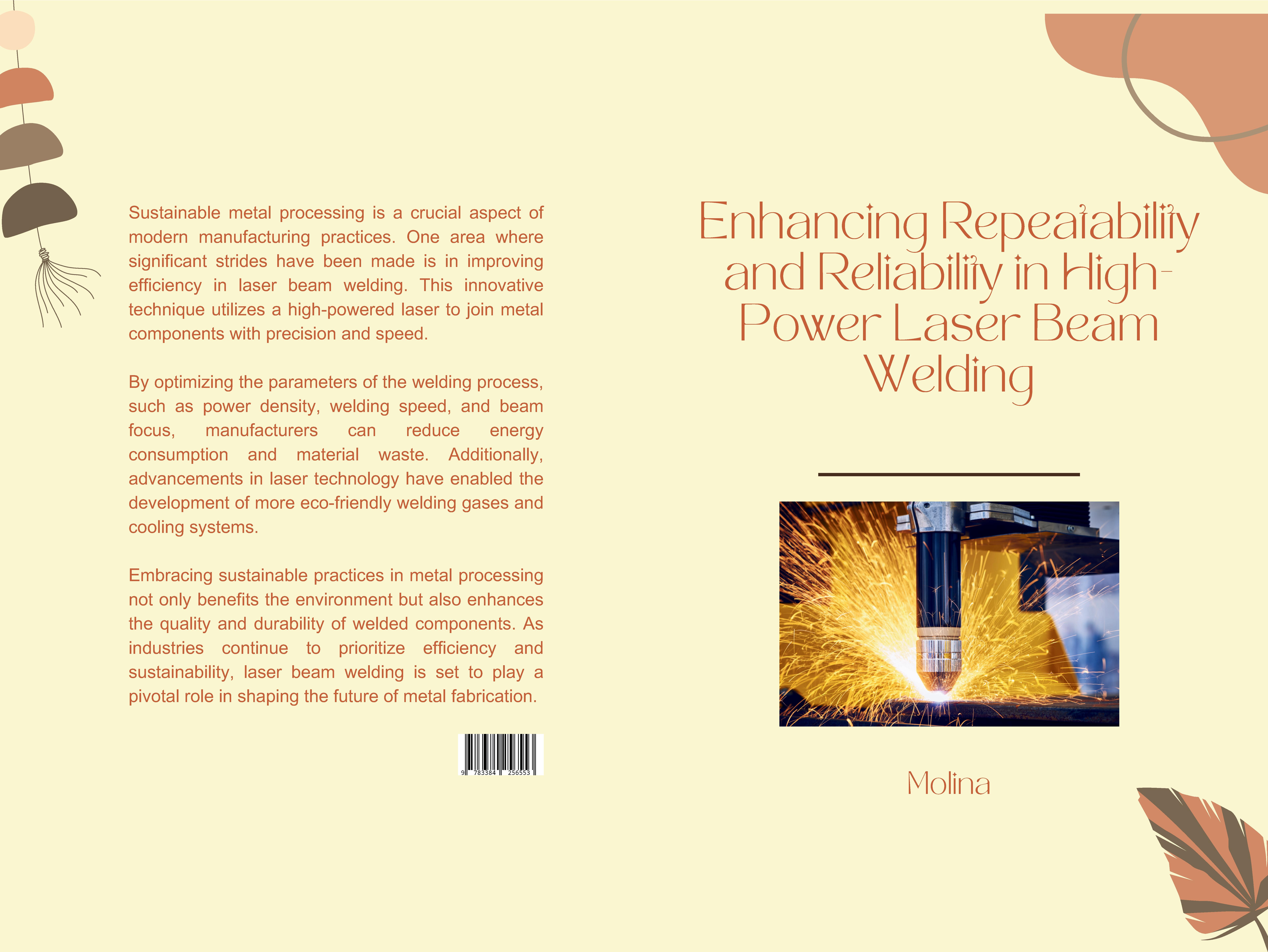 Gesamtes Coverbild Enhancing Repeatability and Reliability in High-Power Laser Beam Welding