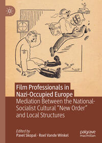 Vorderes Coverbild Film Professionals in Nazi-Occupied Europe