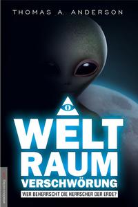 Vorderes Coverbild Die Weltraumverschwörung
