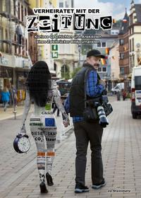 Vorderes Coverbild Verheiratet mit der Zeitung