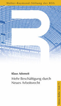 Vorderes Coverbild Mehr Beschäftigung durch Neues Arbeitsrecht