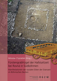 Vorderes Coverbild Fürstengrabhügel der Hallstattzeit bei Rovná in Südböhmen