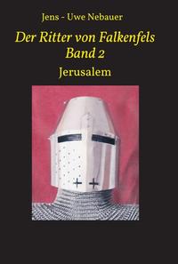Vorderes Coverbild Der Ritter von Falkenfels Band 2