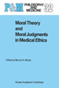 Vorderes Coverbild Moral Theory and Moral Judgments in Medical Ethics