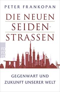 Vorderes Coverbild Die neuen Seidenstraßen