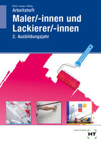 Vorderes Coverbild Arbeitsheft Maler/-innen und Lackierer/-innen