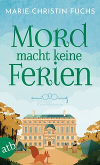 Vorderes Coverbild Mord macht keine Ferien