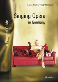 Vorderes Coverbild Singing Opera in Germany