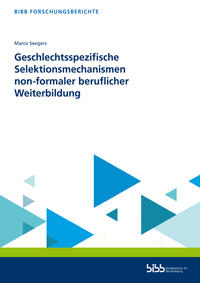 Vorderes Coverbild Geschlechtsspezifische Selektionsmechanismen non-formaler beruflicher Weiterbildung