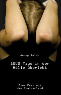 Vorderes Coverbild 1000 Tage in der Hölle überlebt