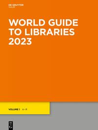 Vorderes Coverbild World Guide to Libraries / World Guide to Libraries 2023