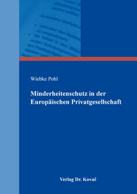 Vorderes Coverbild Minderheitenschutz in der Europäischen Privatgesellschaft