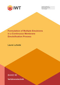 Vorderes Coverbild Formulation of Multiple Emulsions in a Continuous Membrane Emulsification Process