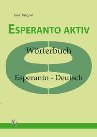 Vorderes Coverbild Esperanto aktiv