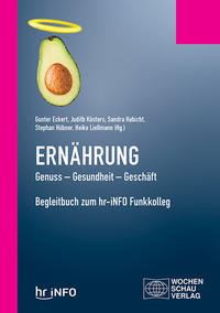 Vorderes Coverbild Ernährung. Genuss – Gesundheit – Geschäft