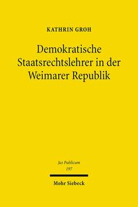 Vorderes Coverbild Demokratische Staatsrechtslehrer in der Weimarer Republik