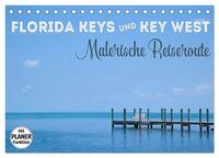 Vorderes Coverbild FLORIDA KEYS und KEY WEST Malerische Reiseroute (Tischkalender 2025 DIN A5 quer), CALVENDO Monatskalender