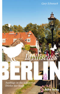 Vorderes Coverbild Idyllisches Berlin