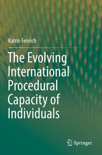 Vorderes Coverbild The Evolving International Procedural Capacity of Individuals