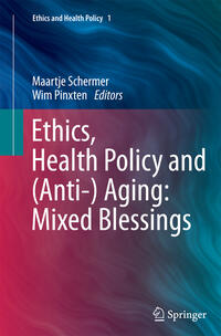 Vorderes Coverbild Ethics, Health Policy and (Anti-) Aging: Mixed Blessings
