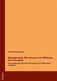 Vorderes Coverbild Begegnung, Beratung und Bildung für Familien