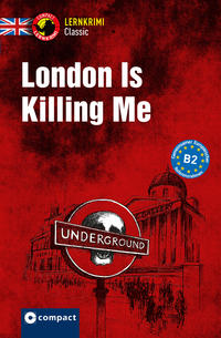 Vorderes Coverbild London Is Killing Me
