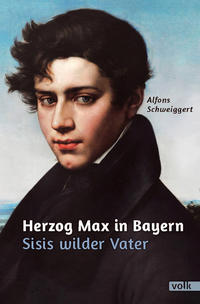 Vorderes Coverbild Herzog Max in Bayern