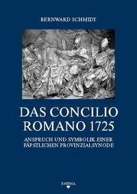 Vorderes Coverbild Das Concilio Romano 1725