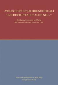 Vorderes Coverbild „Vieles dort ist Jahrhunderte alt und doch strahlt alles neu …“