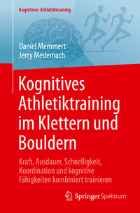 Vorderes Coverbild Kognitives Athletiktraining im Klettern und Bouldern